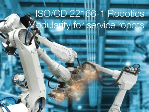 ISO/CD 22166-1 / Robotics - Modularity for service robots